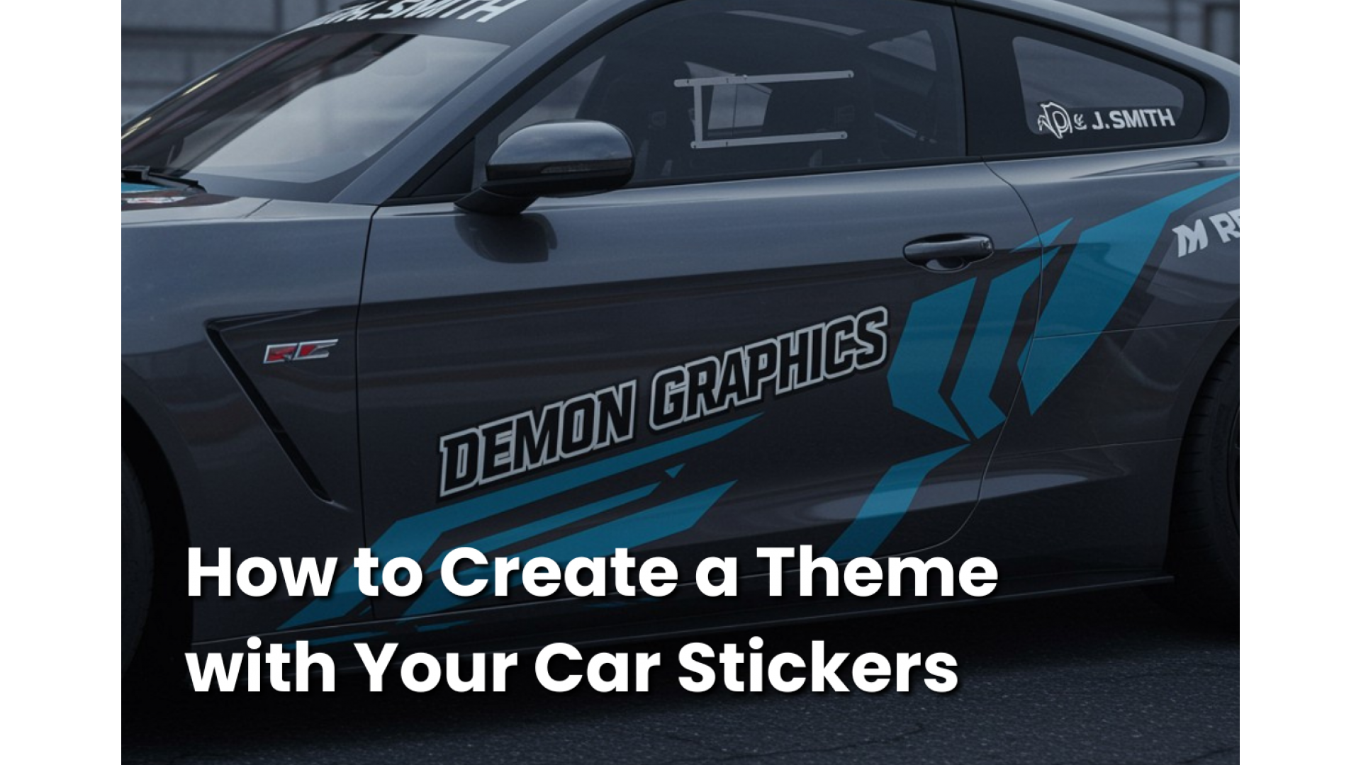 https://www.demongraphics.co.uk/image/cache/catalog/Blog/create-theme-car-stickers-1920x1080.png