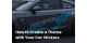 How to Create a Theme with Your Car Stickers