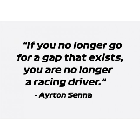 Ayrton Senna Quote 1 Sticker